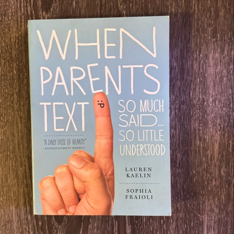 When Parents Text