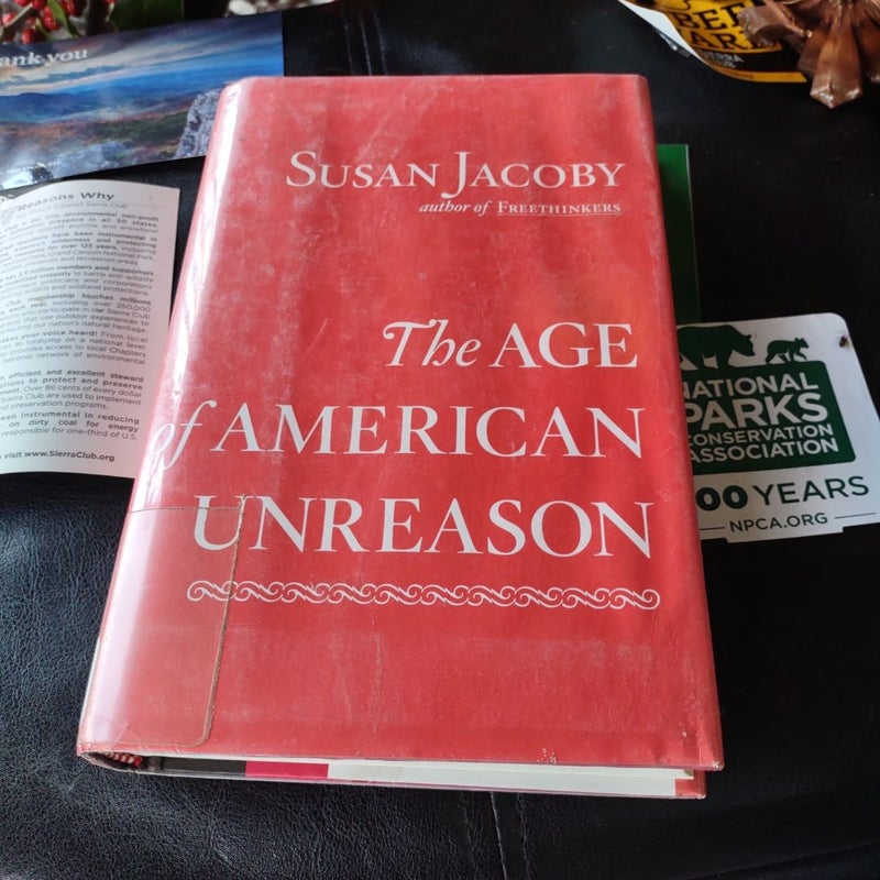 The Age of American Unreason