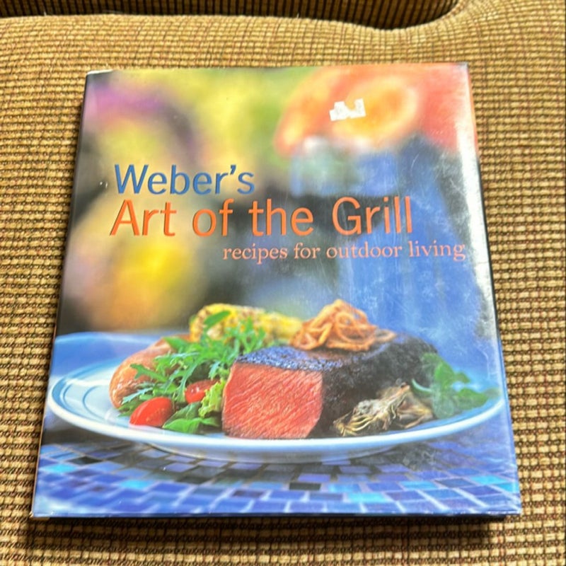 Weber's Art of the Grill