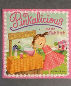 Pinkalicious and the Pink Drink