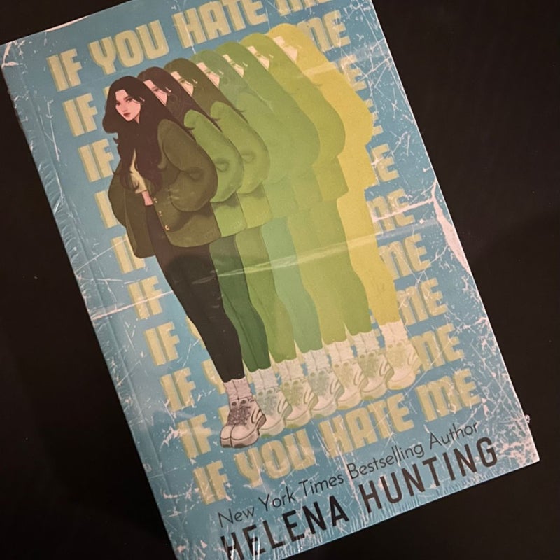 If you hate me- Helena Hunting