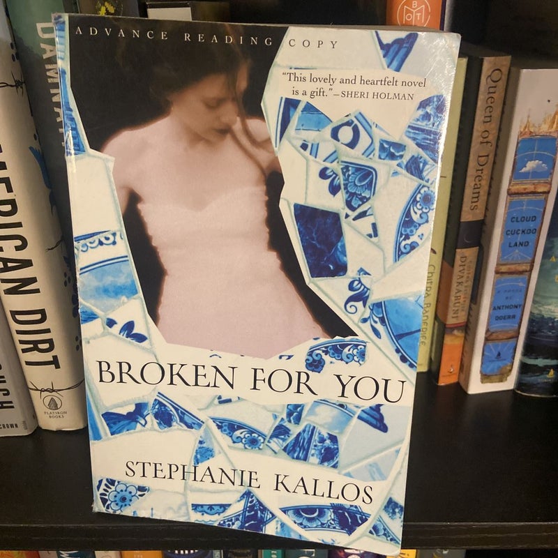 Broken for You