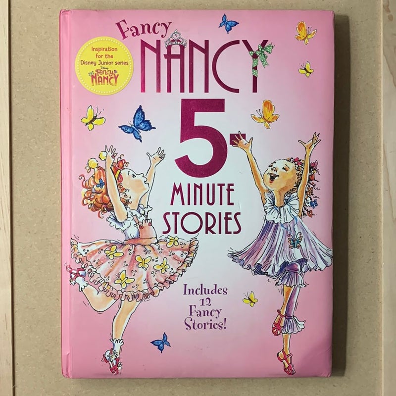 Fancy Nancy 5 Minute Stories