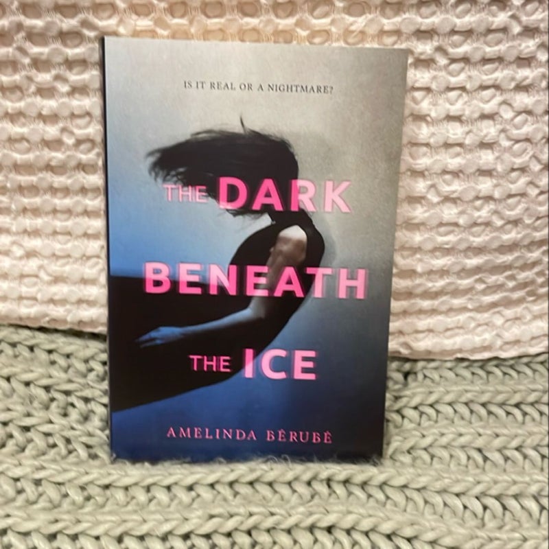 The Dark Beneath the Ice