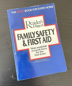 Family Saftey and First Aid 