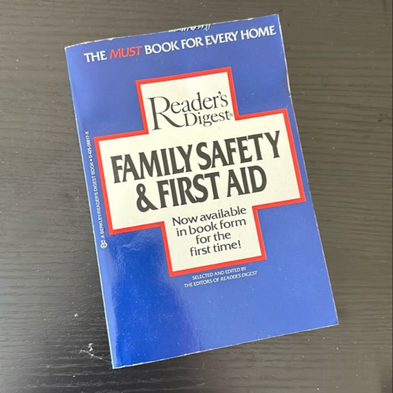 Family Saftey and First Aid 