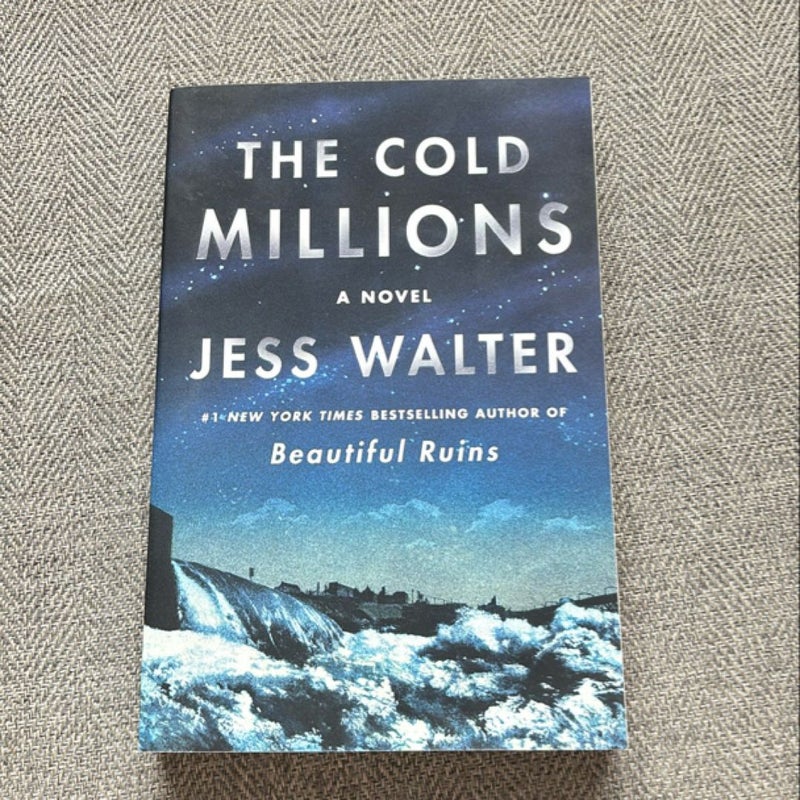 The Cold Millions