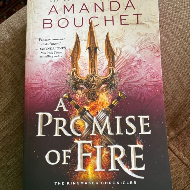 A Promise of Fire