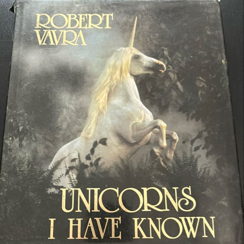 Unicorns I Have Known