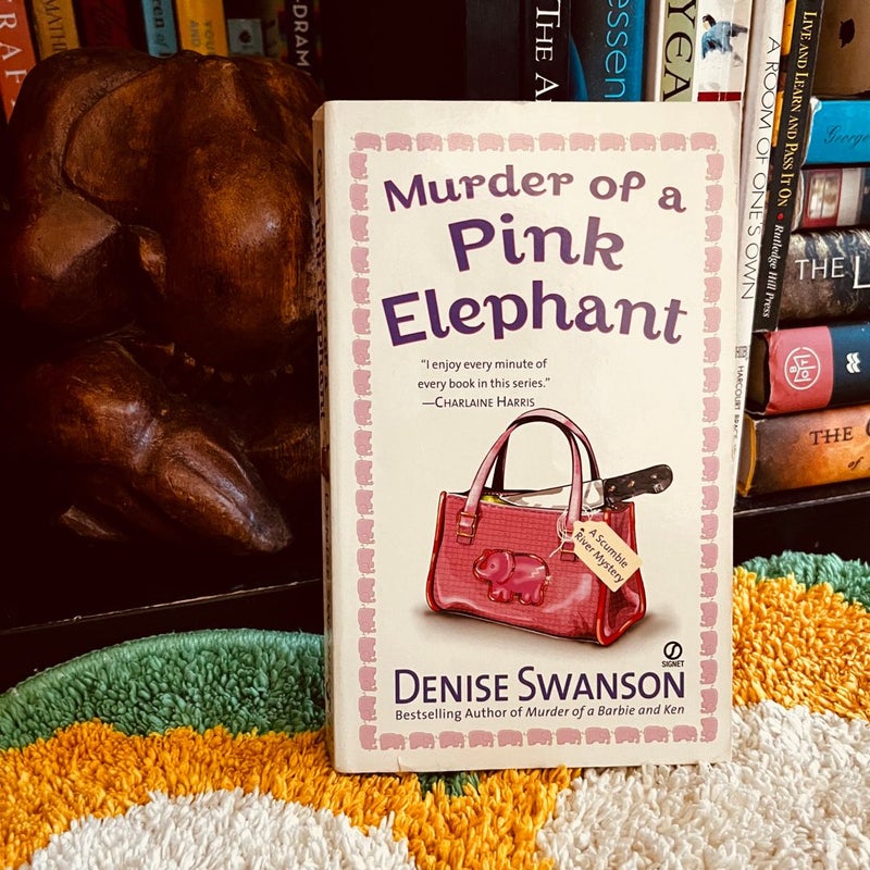 Murder of a Pink Elephant