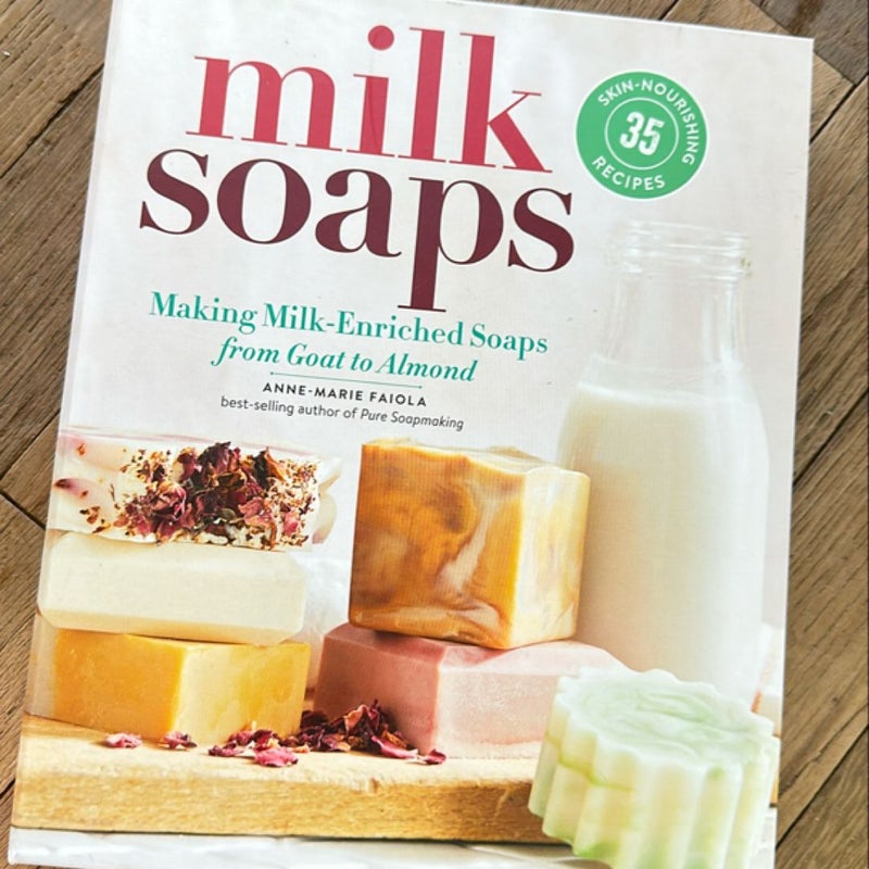 Milk Soaps