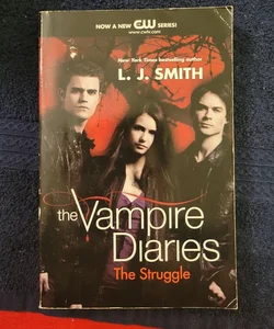 The Vampire Diaries: the Struggle