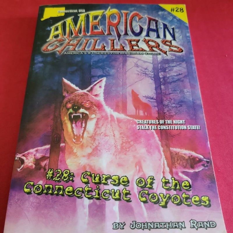 American Chillers #28 Curse of the Connecticut Coyotes