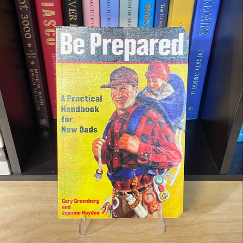 Be Prepared