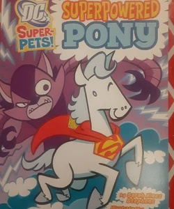 DC Super-Pets Superpowered Pony, Supergirls horse Comet. ART BALTAZAR 