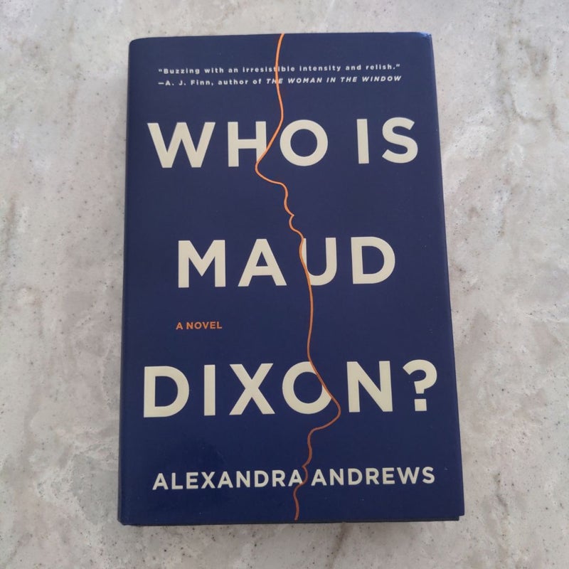 Who Is Maud Dixon?