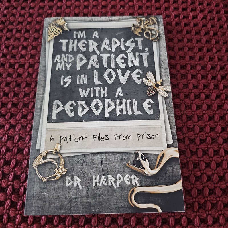 I'm a Therapist and my Patient is...