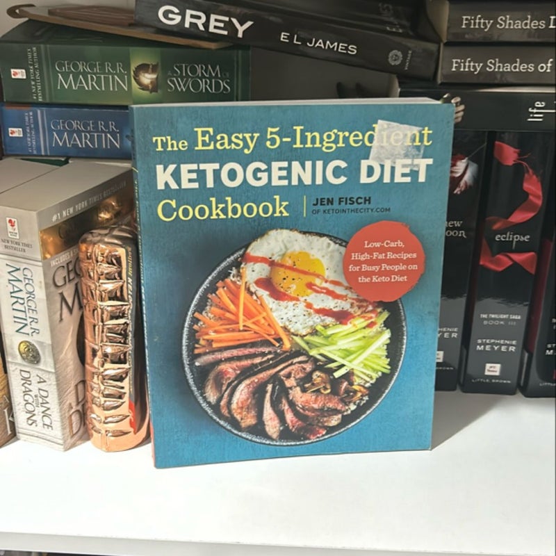 The Easy 5-Ingredient Ketogenic Diet Cookbook