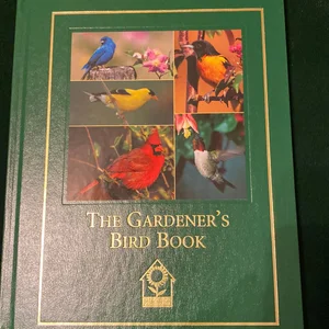 The Gardener's Bird Book