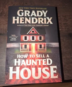 How to Sell a Haunted House