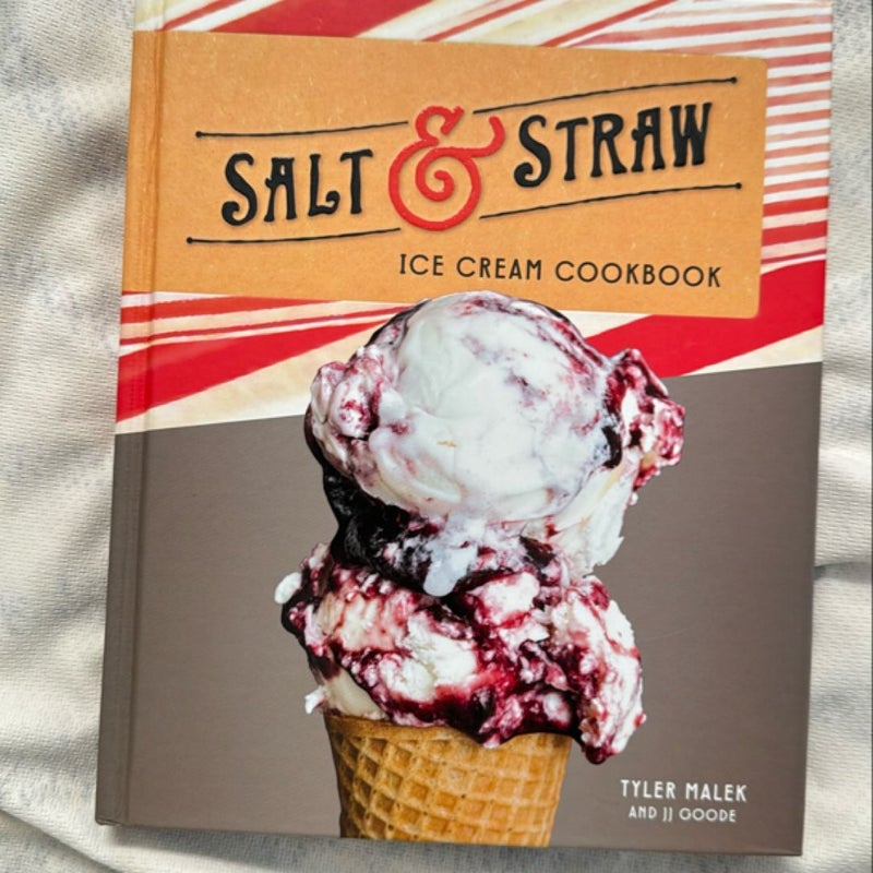 Salt and Straw Ice Cream Cookbook