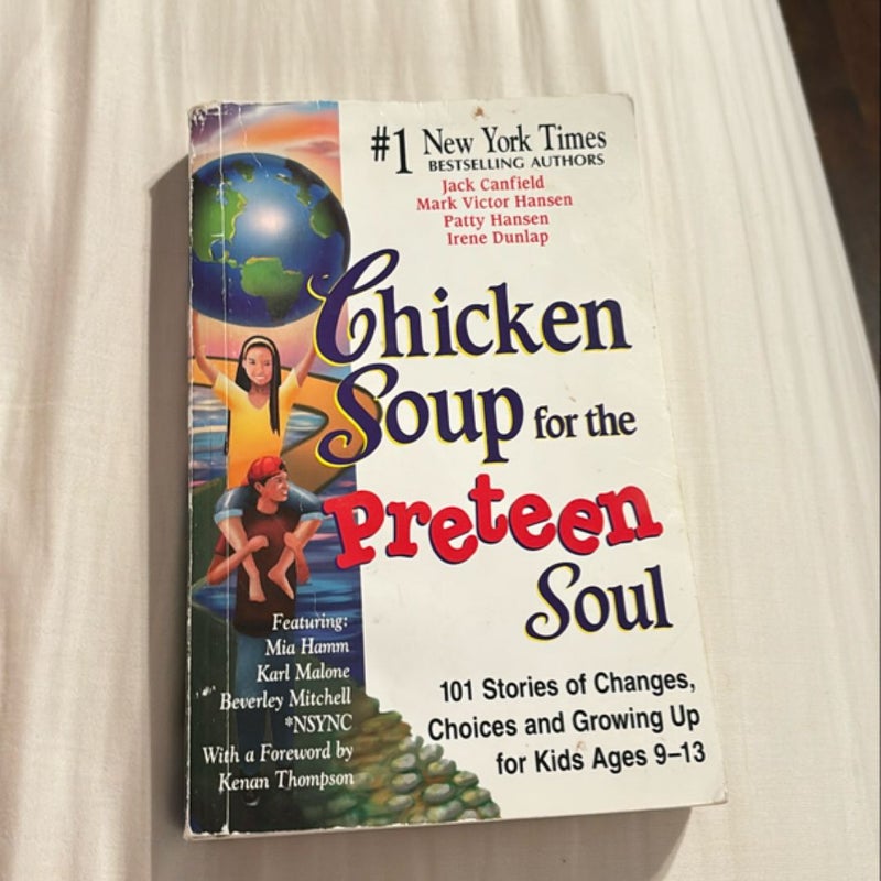 Chicken Soup for the Preteen Soul