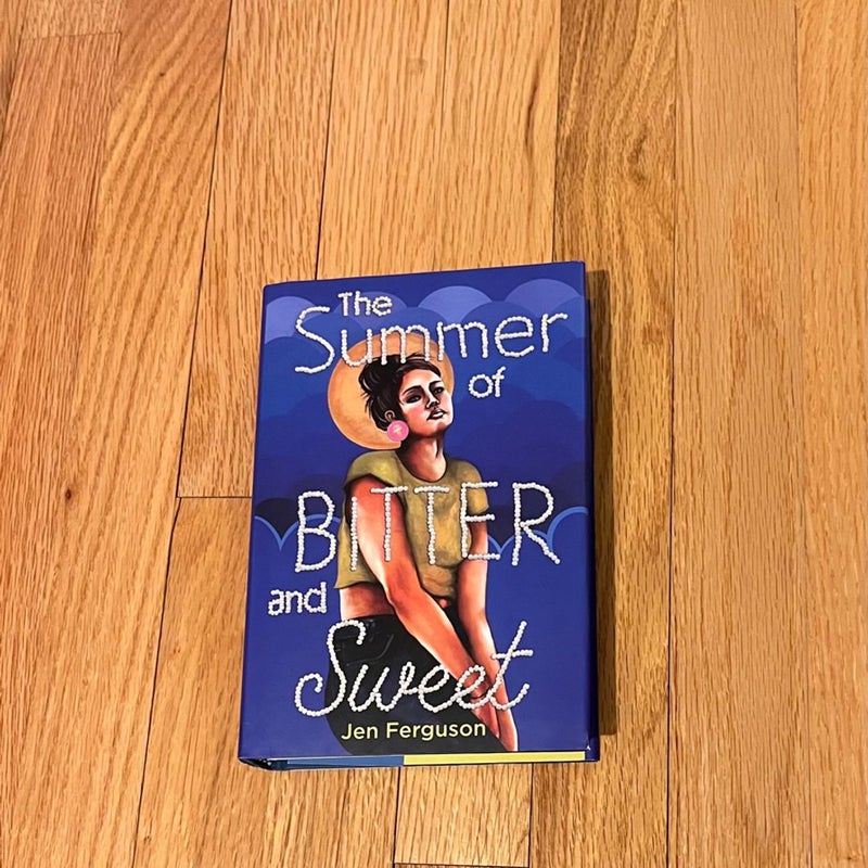 The Summer of Bitter and Sweet