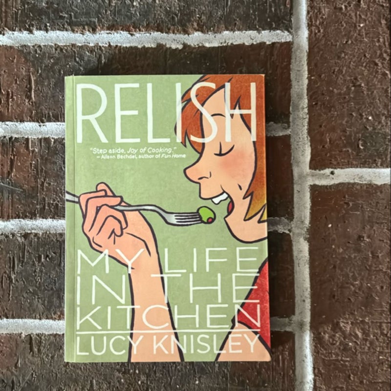 Relish: My Life in the Kitchen