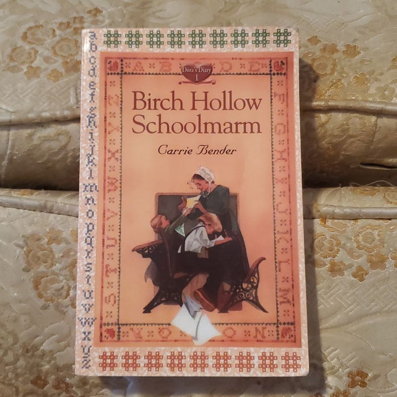 Birch Hollow Schoolmarm