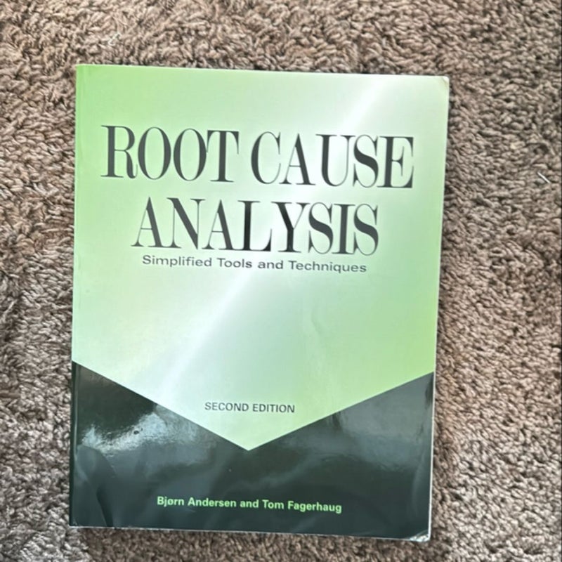 Root Cause Analysis