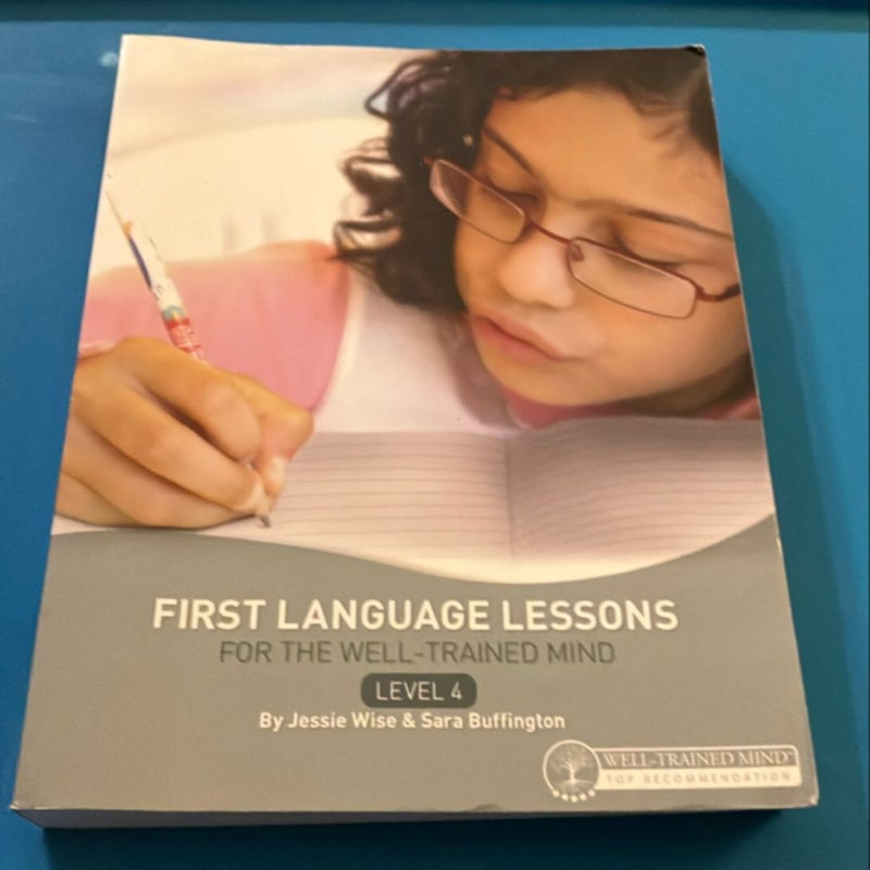 First Language Lessons for the Well-Trained Mind Level 4