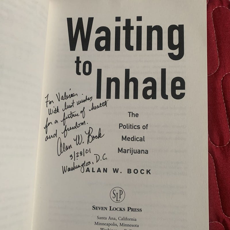 Waiting to Inhale
