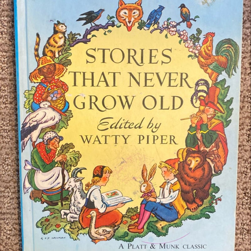 Stories That Never Grow Old