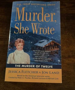 Murder, She Wrote: the Murder of Twelve