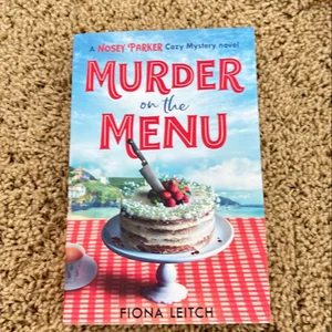 Murder on the Menu (a Nosey Parker Cozy Mystery, Book 1)