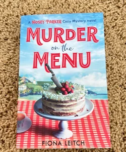 Murder on the Menu (a Nosey Parker Cozy Mystery, Book 1)