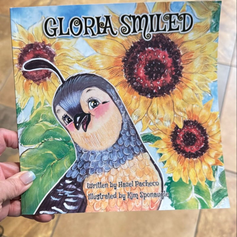 Gloria Smiled