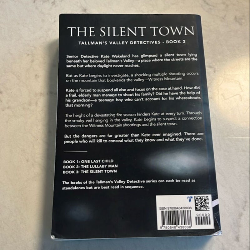The Silent Town