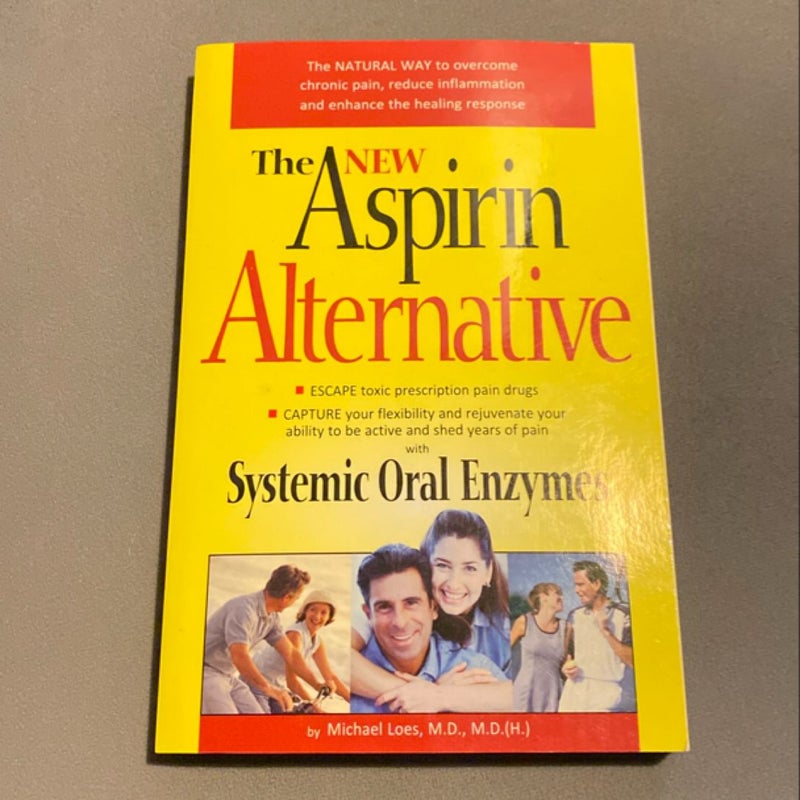 The New Aspirin Alternative