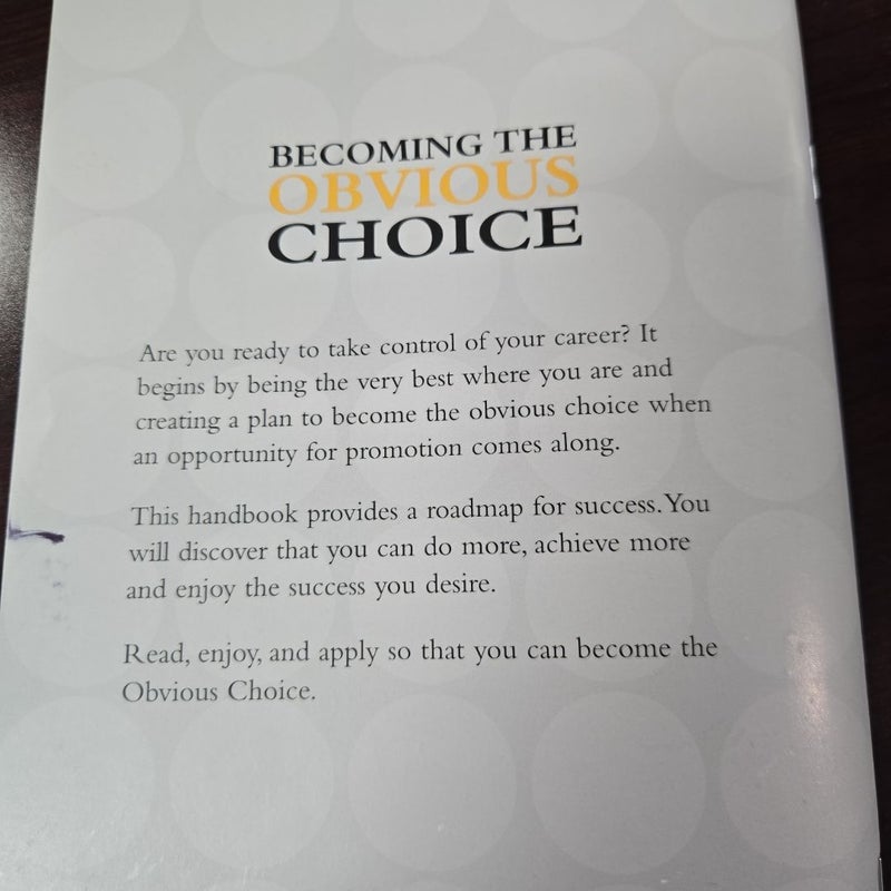 Becoming the Obvious Choice