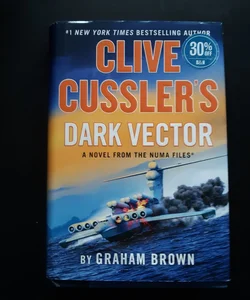 Clive Cussler's Dark Vector