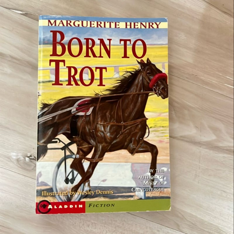 Born to Trot