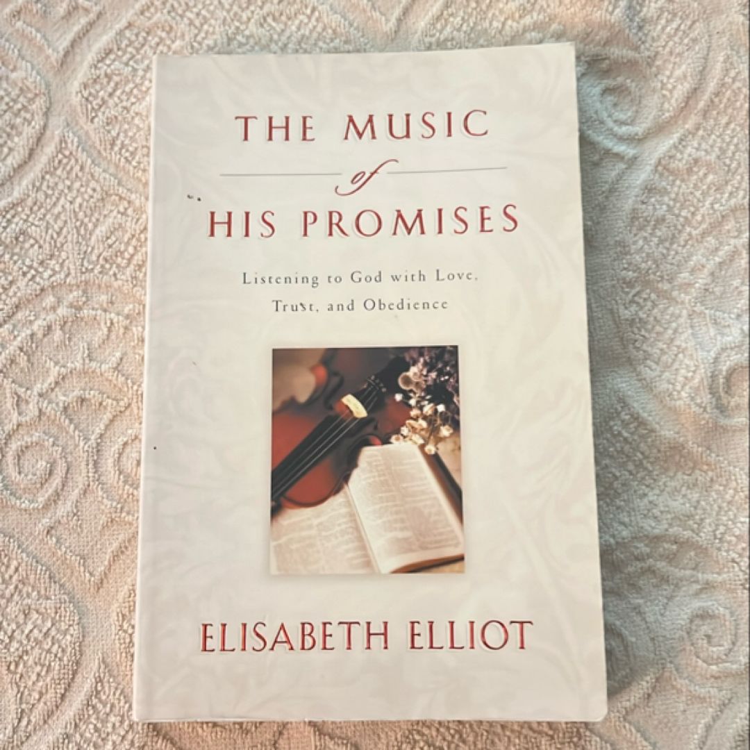 The Music of His Promises