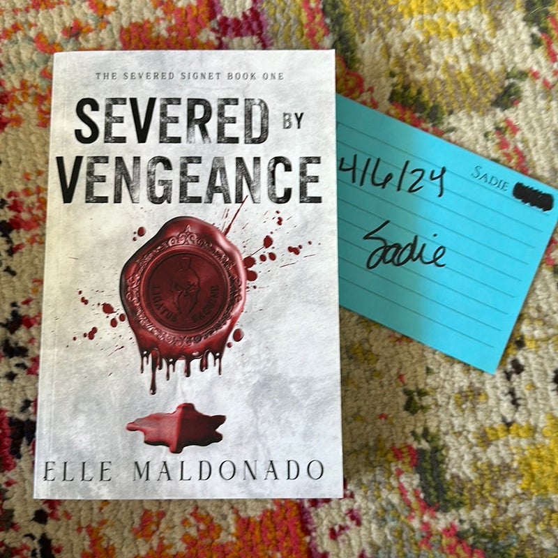 Severed by Vengeance Probably Smut Edition 