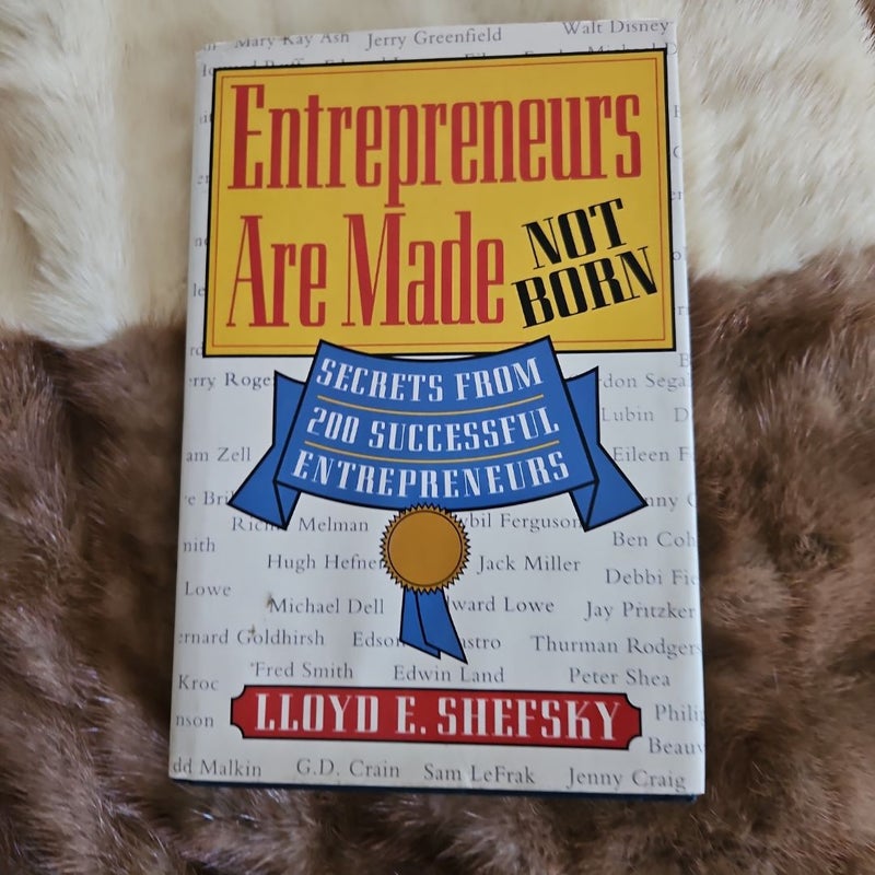 Entrepreneurs Are Made Not Born