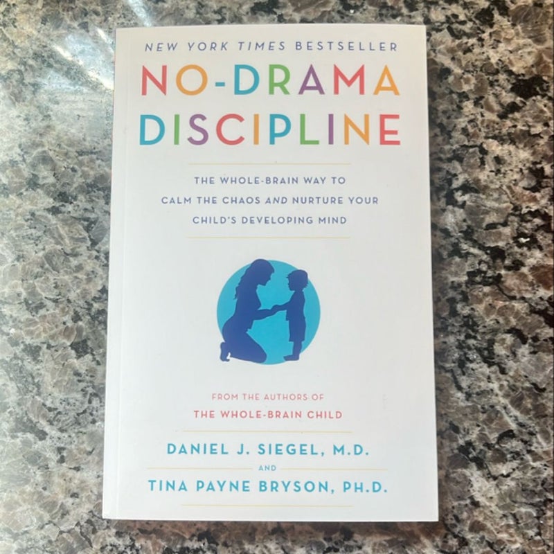 No-Drama Discipline