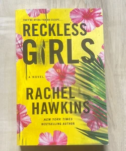 Reckless Girls