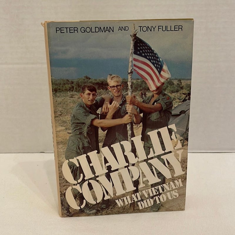 Charlie Company: What Vietnam Did To Us