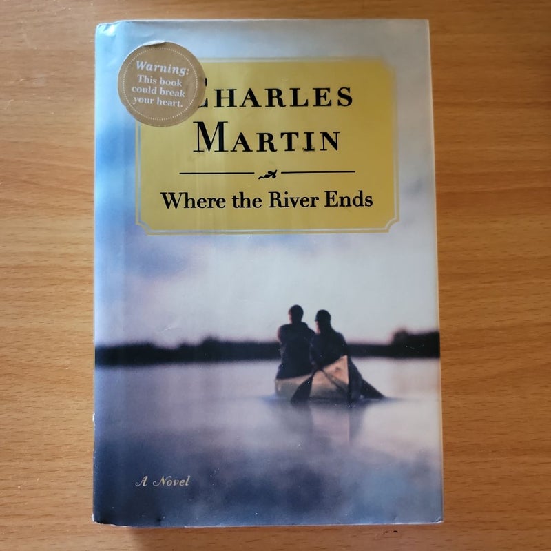 Where the River Ends