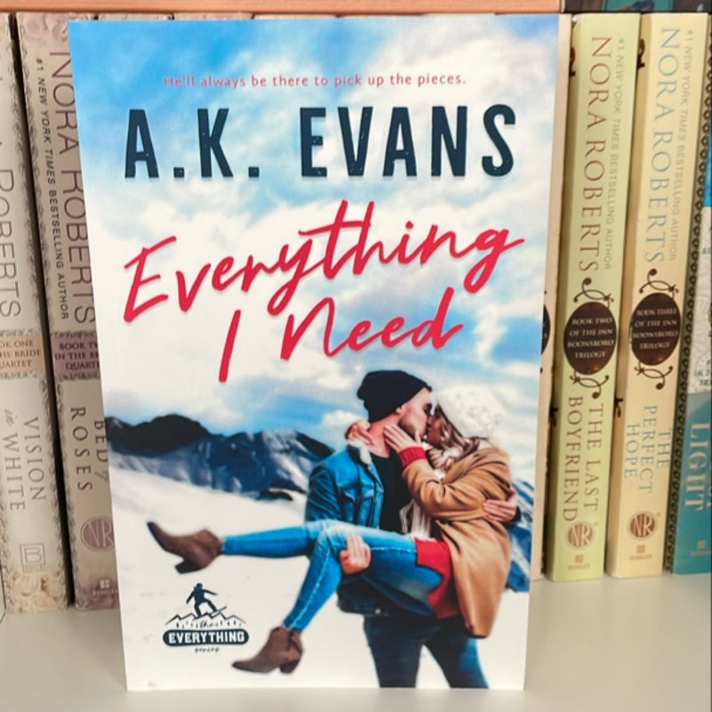 Everything I Need (signed)